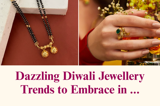 Dazzling Diwali Jewelry Trends to Embrace in 2025